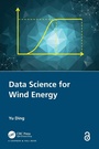 Cover: Data Science for Wind Energy - Chapman & Hall/CRC