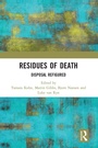 Cover: Residues of Death - Routledge