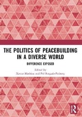 Cover: The Politics of Peacebuilding in a Diverse World - Routledge