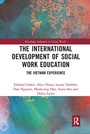 Cover: The International Development of Social Work Education - Routledge