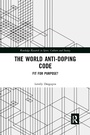 Cover: The World Anti-Doping Code - Routledge