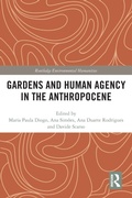 Cover: Gardens and Human Agency in the Anthropocene - Routledge