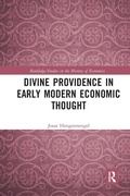 Cover: Divine Providence in Early Modern Economic Thought - Routledge