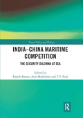 Cover: India-China Maritime Competition - Routledge