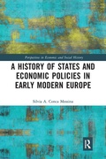 Cover: A History of States and Economic Policies in Early Modern Europe - Routledge