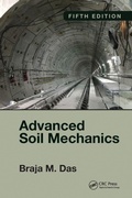 Cover: Advanced Soil Mechanics, Fifth Edition - CRC Press