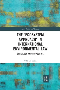 Abbildung von: The 'Ecosystem Approach' in International Environmental Law - Routledge
