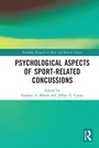 Cover: Psychological Aspects of Sport-Related Concussions - Routledge
