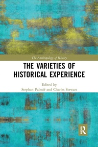 Enlarge image Cover: The Varieties of Historical Experience - Routledge