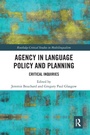 Cover: Agency in Language Policy and Planning: - Routledge