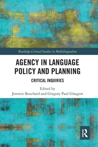 Enlarge image Cover: Agency in Language Policy and Planning: - Routledge