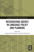 Cover: Researching Agency in Language Policy and Planning - Routledge