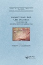Cover: Biomaterials for Cell Delivery - CRC Press