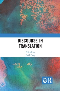 Enlarge image Cover: Discourse in Translation - Routledge