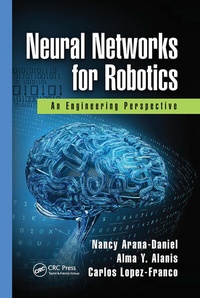 Enlarge image Cover: Neural Networks for Robotics - CRC Press