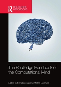 Enlarge image Cover: The Routledge Handbook of the Computational Mind - Routledge