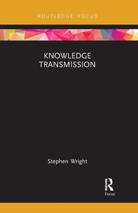 Enlarge image Cover: Knowledge Transmission - Routledge