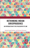 Cover: Rethinking Indian Jurisprudence - Routledge