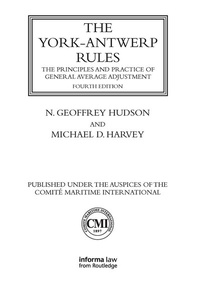 Abbildung von: The York-Antwerp Rules: The Principles and Practice of General Average Adjustment - CRC Press