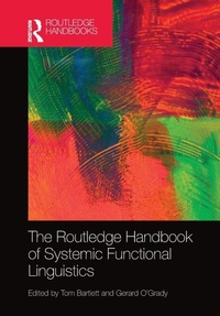 Enlarge image Cover: The Routledge Handbook of Systemic Functional Linguistics - Routledge