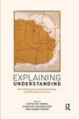 Cover: Explaining Understanding - Routledge
