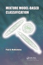 Cover: Mixture Model-Based Classification - Chapman & Hall/CRC
