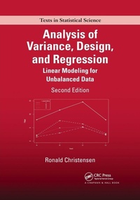 Enlarge image Cover: Analysis of Variance, Design, and Regression - Chapman & Hall/CRC
