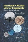 Cover: Fractional Calculus View of Complexity - CRC Press