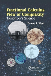 Enlarge image Cover: Fractional Calculus View of Complexity - CRC Press