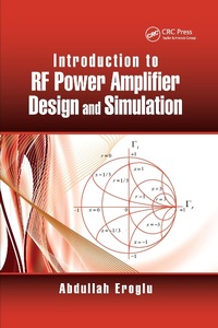 Enlarge image Cover: Introduction to RF Power Amplifier Design and Simulation - CRC Press
