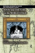 Cover: Food and Theatre on the World Stage - Routledge