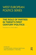 Cover: The Role of Parties in Twenty-First Century Politics - Routledge