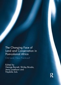 Cover: The Changing Face of Land and Conservation in Post-colonial Africa - Routledge