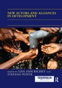 Cover: New Actors and Alliances in Development - Routledge