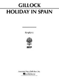Abbildung von: Holiday in Spain - G Schirmer, Incorporated
