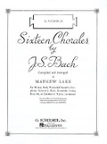 Cover: Sixteen Chorales - G Schirmer, Incorporated