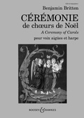 Cover: A Ceremony of Carols Op. 28 - Boosey & Hawkes Music Publishers Ltd
