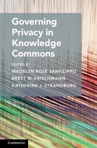 Enlarge image Cover: Governing Privacy in Knowledge Commons - Cambridge University Press