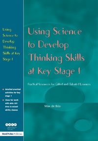 Enlarge image Cover: Using Science to Develop Thinking Skills at KS1 - David Fulton Publishers Ltd