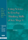 Cover: Using Science to Develop Thinking Skills at KS1 - David Fulton Publishers Ltd