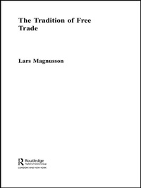 Enlarge image Cover: The Tradition of Free Trade - Routledge