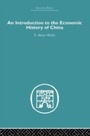 Cover: Introduction to the Economic History of China - Routledge
