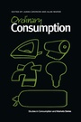 Cover: Ordinary Consumption - Routledge