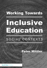 Enlarge image Cover: Working Towards Inclusive Education - David Fulton Publishers Ltd