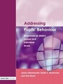 Cover: Addressing Pupil's Behaviour - David Fulton Publishers Ltd