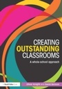 Cover: Creating Outstanding Classrooms - Routledge