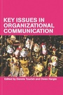 Cover: Key Issues in Organizational Communication - Routledge