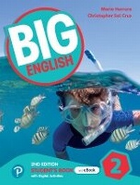 Enlarge image Cover: Big English 2nd ed Level 2 Student's Book and Interactive eBook with Online Practice and Digital Resources - Pearson