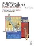 Cover: Chorales and Rhythm Etudes for Superior Bands - FJH Music Co, Inc