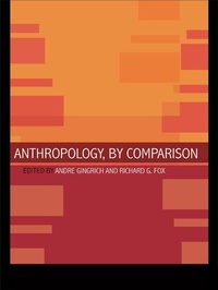 Enlarge image Cover: Anthropology, by Comparison - Routledge